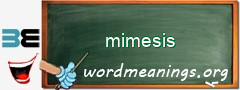 WordMeaning blackboard for mimesis